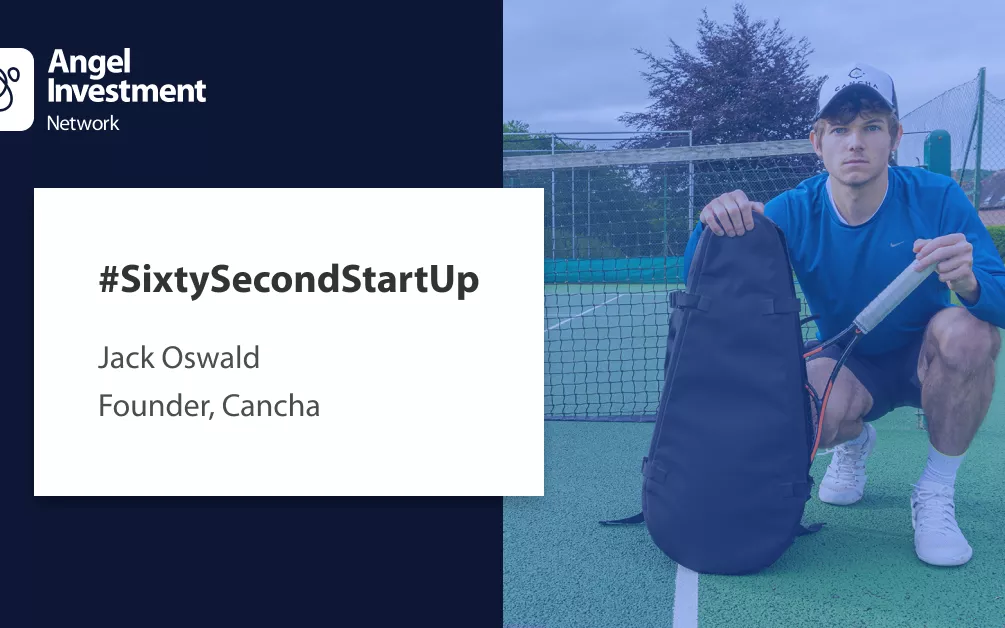 #SixtySecondStartUp with Cancha