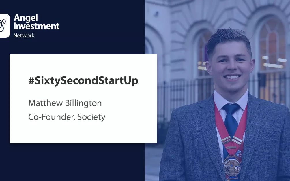 #SixtySecondStartUp with Society